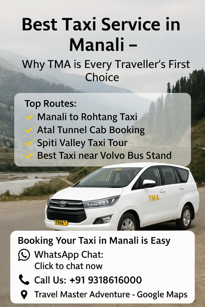 TMA Taxi Service in Manali near Volvo Stand for Rohtang tours
Best Taxi Service in Manali by TMA