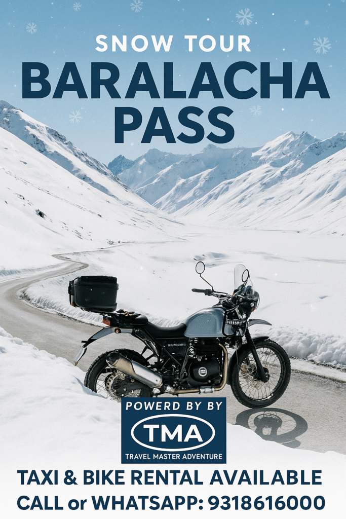 Taxi and Bike Rental to Baralacha Pass from Manali – Manali Rentals
