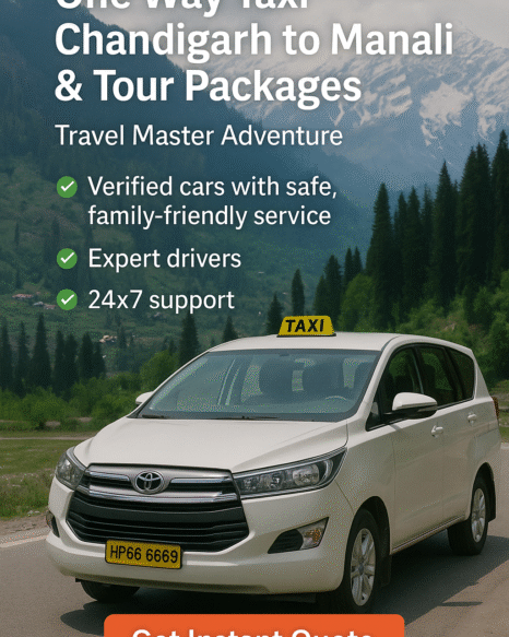 One way taxi Chandigarh to Manali by Travel Master Adventure – verified car with safe, family-friendly service.